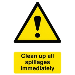 Clean Up All Spillages Immediately Sign White/Yellow 200X300Mm