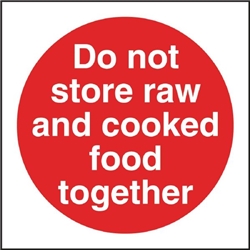 Vogue Do Not Store Raw And Cooked Food Together Sign
