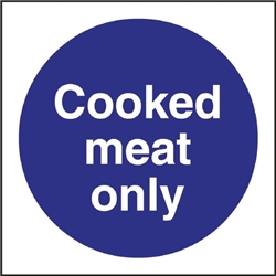 Vogue Cooked Meat Only Sign