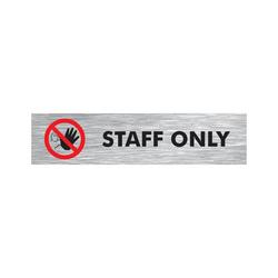5 Star Staff Only Sign Anodised Aluminium 45X190mm