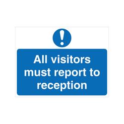 5 Star  All Visitors Must Report To Reception Sign Rigid 450x600mm